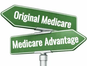 Which to Choose: Medicare or Medicare Advantage?